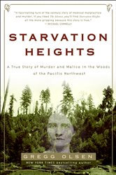 Book cover: Starvation Heights, by Gregg Olsen (preview)