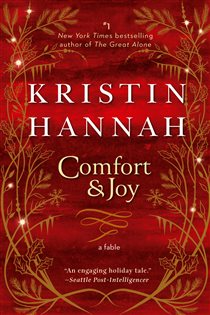 Book cover: Comfort & Joy, by Kristin Hannah (preview)