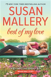 Book cover: Best of My Love (Book 22 of Fool's Gold) by Susan Mallery (preview)