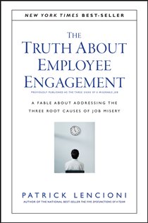 Book cover: The Truth About Employee Engagement, by Patrick M. Lencioni (preview)