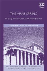 The Arab Spring: An Essay on Revolution and Constitutionalism