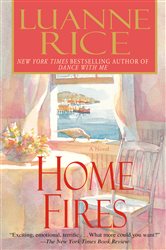 Book cover: Home Fires, by Luanne Rice (preview)