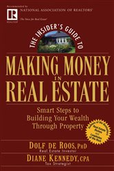 Book cover: The Insider's Guide to Making Money in Real Estate, by Dolf de Roos (preview)