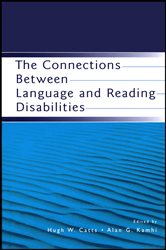 The Connections Between Language and Reading Disabilities