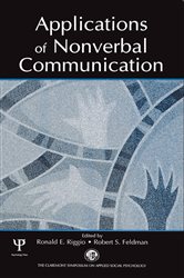 Book cover: Applications of Nonverbal Communication, edited by Ronald E. Riggio (preview)