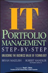 Book cover: IT (Information Technology) Portfolio Management Step-by-Step, by Bryan Maizlish (preview)