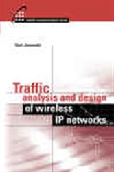 Book cover: Traffic Analysis and Design of Wireless IP Networks, by Toni  Janevski (preview)
