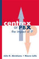 Book cover: Centrex or PBX, by John Abrahams (preview)