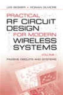 Book cover: Practical RF Circuit Design for Modern Wireless Systems, volume I, by Les Besser (preview)