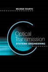 Book cover: Optical Transmission Systems Engineering, by Milorad Cvijetic (preview)