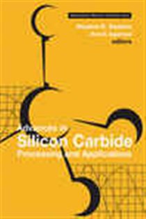 Book cover: Advances in Silicon Carbide Processing and Applications, by Stephen Saddow (preview)