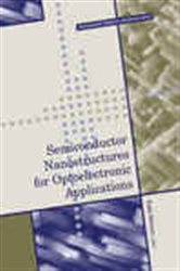 Book cover: Semiconductor Nanostructures for Optoelectronic Applications, by Steiner (preview)