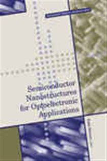 Book cover: Semiconductor Nanostructures for Optoelectronic Applications, by Steiner (preview)