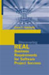 Book cover: Discovering Real Business Requirements for Software Project Success, by Robin Goldsmith (preview)