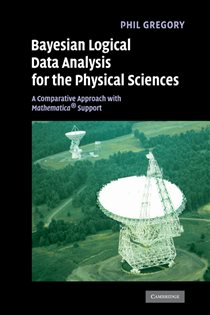 Book cover: Bayesian Logical Data Analysis for the Physical Sciences, by Phil Gregory (preview)