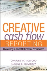 Book cover: Creative Cash Flow Reporting, by Charles W. Mulford (preview)