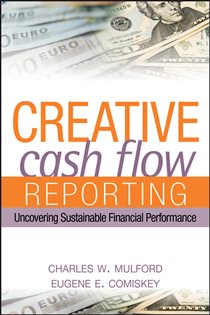 Book cover: Creative Cash Flow Reporting, by Charles W. Mulford (preview)