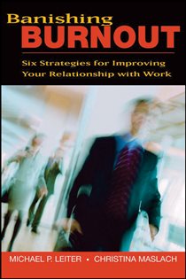 Book cover: Banishing Burnout, by Michael P. Leiter (preview)
