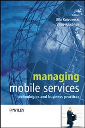 Book cover: Managing Mobile Services, edited by Ulla Koivukoski (preview)