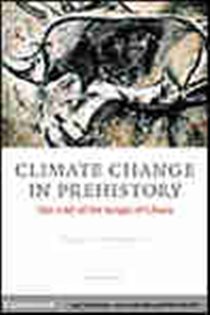 Book cover: Climate Change in Prehistory, by William James Burroughs (preview)