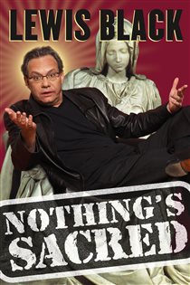 Book cover: Nothing's Sacred, by Lewis Black (preview)