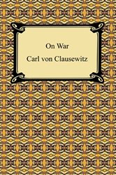 Book cover: On War, by Carl Von Clausewitz (preview)
