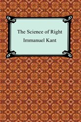 Book cover: The Science of Right, by Immanuel Kant (preview)