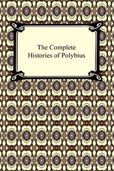 Book cover: The Histories of Polybius: Books 1-16, 18, 20-36, 38, and 39, by Polybius (preview)