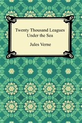 Book cover: Twenty-Thousand Leagues Under the Sea, by Jules Verne (preview)