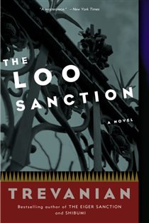 Book cover: The Loo Sanction, by Trevanian (preview)