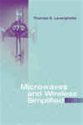 Book cover: Microwaves and Wireless Simplified, by Thomas Laverghetta (preview)