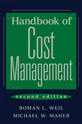 Book cover: Handbook of Cost Management, by Roman L. Weil (preview)