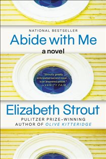 Book cover: Abide with Me, by Elizabeth Strout (preview)