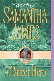 Book cover: A Perfect Hero, by Samantha James (preview)