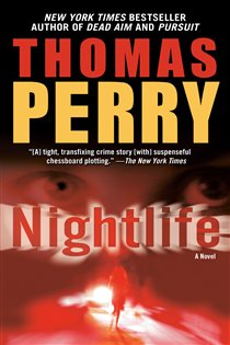 Book cover: Nightlife, by Thomas Perry (preview)
