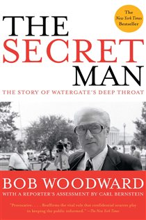 Book cover: The Secret Man, by Bob Woodward (preview)