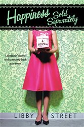 Book cover: Happiness Sold Separately, by Libby Street (preview)