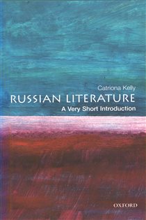 Book cover: Russian Literature, by Catriona Kelly (preview)