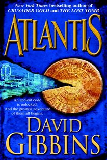 Book cover: Atlantis (Book 1 of Jack Howard) by David Gibbins (preview)