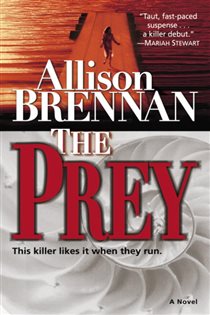 Book cover: The Prey (Book 1 of Predator Trilogy) by Allison Brennan (preview)