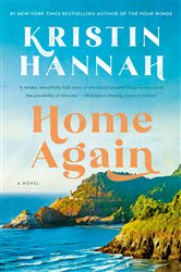 Book cover: Home Again, by Kristin Hannah (preview)