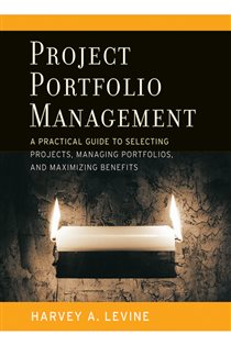 Book cover: Project Portfolio Management, by Harvey A. Levine (preview)