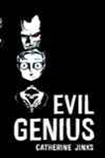 Book cover: Evil Genius, by Catherine Jinks (preview)