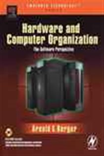 Book cover: Hardware and Computer Organization, by Arnold S. Berger (preview)