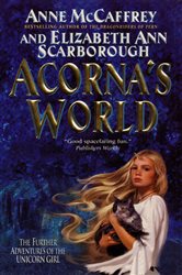 Book cover: Acorna's World (Book 4 of Acorna series) by Anne McCaffrey (preview)