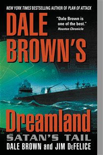 Book cover: Dale Brown's Dreamland: Satan's Tail, by Dale Brown (preview)