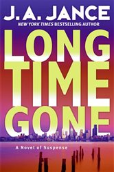 Book cover: Long Time Gone (Book 17 of J. P. Beaumont Novel) by J. A. Jance (preview)