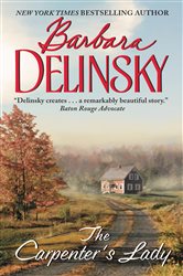 Book cover: The Carpenter's Lady, by Barbara Delinsky (preview)