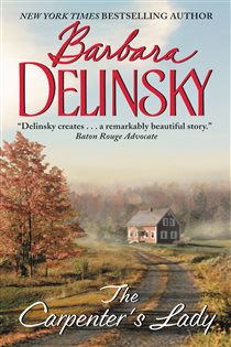 Book cover: The Carpenter's Lady, by Barbara Delinsky (preview)