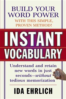 Book cover: Instant Vocabulary, by Ida Ehrlich (preview)